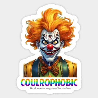 Coulrophobic  - Fear Of Clowns Sticker